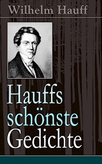 Hauffs schönste Gedichte - Wilhelm Hauff - ebook