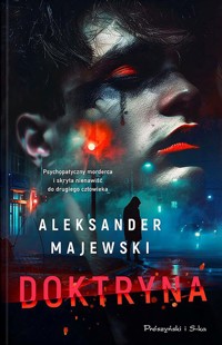 Doktryna - Aleksander Majewski - ebook + audiobook + książka