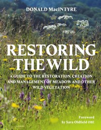 Restoring the Wild - Donald MacIntyre - ebook