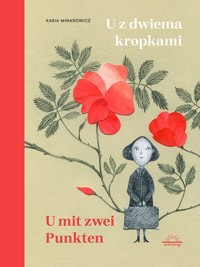 U z dwiema kropkami / U mit zwei punkten - Katarzyna Minasowicz - książka