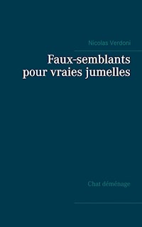 Faux-semblants pour vraies jumelles - Nicolas Verdoni - ebook