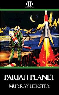 Pariah Planet - Leinster Murray - ebook