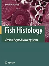 Fish Histology - Donald B. McMillan - ebook