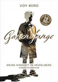 Gassenjunge - Voy Miro - ebook