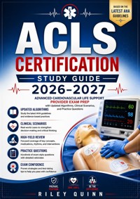 ACLS Certification Study Guide 2026-2027 - Quinn Riley - ebook