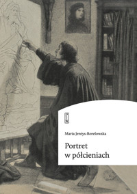 Portret w półcieniach - Jentys-Borelowska Maria - ebook + książka