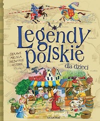 Legendy polskie dla dzieci -  - książka
