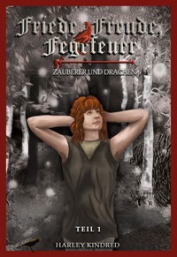 Friede, Freude, Fegefeuer - Harley Kindred - ebook