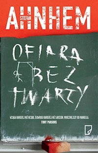 Ofiara bez twarzy - Stefan Ahnhem - książka