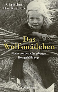 Das Wolfsmädchen - Christian Hardinghaus - ebook