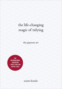 The Life-Changing Magic of Tidying - Kondo 	Marie - książka