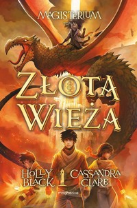 Złota wieża - Black Holly, Clare Cassandra - książka