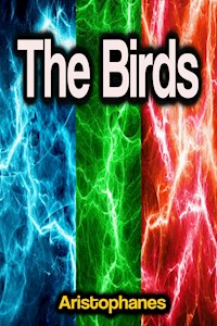 The Birds - - Aristophanes - ebook