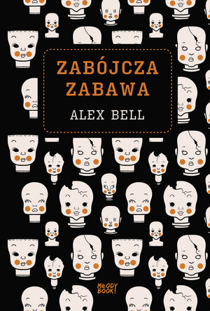 Zabójcza zabawa - Alex Bell - książka