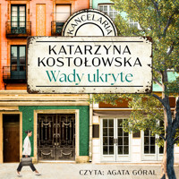 Wady ukryte - Katarzyna Kostołowska - ebook + audiobook