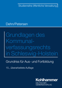 Grundlagen des Kommunalverfassungsrechts in Schleswig-Holstein - Björn Petersen - ebook