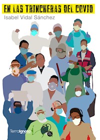 En las trincheras del COVID - Isabel Vidal Sánchez - ebook