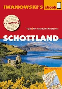 Schottland - Reiseführer von Iwanowski - Annette Kossow - ebook