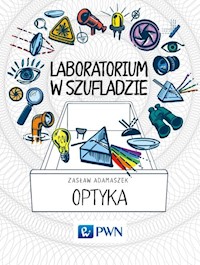 Laboratorium w szufladzie Optyka - Adamaszek Zasław - książka