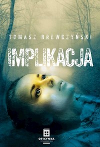 Implikacja - Brewczyński Tomasz - audiobook + książka