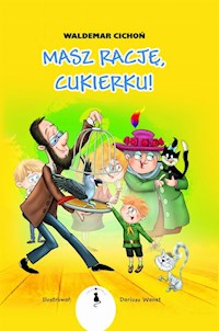 Masz rację Cukierku - Cichoń Waldemar - książka