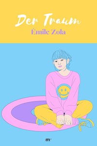 Der Traum - Émile Zola - ebook