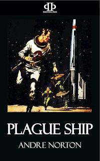 Plague Ship - Andre Norton - ebook