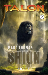 Talon Band 2: Shion - Thomas Marc - ebook