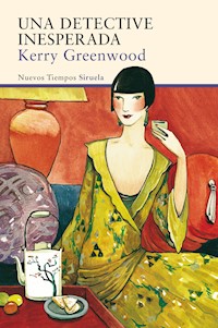 Una detective inesperada - Kerry Greenwood - ebook