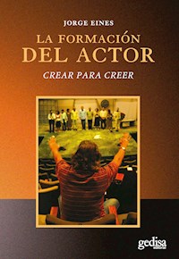 La formación del actor - Jorge Eines - ebook
