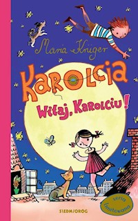 Karolcia Witaj Karolciu - Krüger Maria - książka
