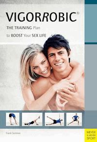 VigorRobic® - Sommer Frank - ebook