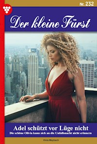 Adel schützt vor Lüge nicht - Viola Maybach - ebook