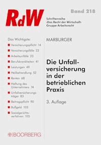 Die Unfallversicherung in der betrieblichen Praxis - Horst Marburger - ebook