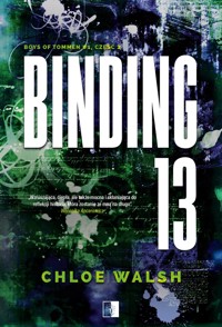Binding 13. Seria Boys of Tommen. Tom 1. Część 2 - Walsh Chloe - książka
