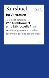 Wie funktioniert eine Mikrowelle? - Rafaela Hillerbrand - ebook
