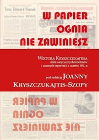 W papier ognia nie zawiniesz - Kryszczukajtis Wiktor - książka