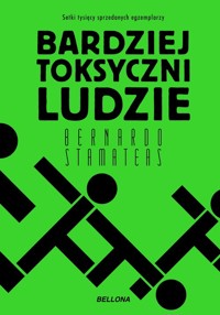 Bardziej toksyczni ludzie - Bernardo Stamateas - książka