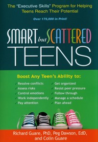 Smart but Scattered Teens - Guare Richard, Dawson Peg, Guare Colin - książka