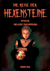 Die Reise der Hexensteine - Anthologie - ebook