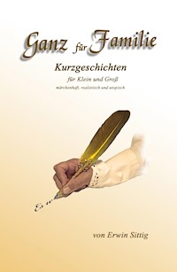 Ganz für Familie - Erwin Sittig - ebook