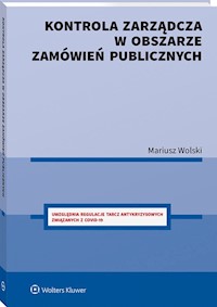 Kontrola zarządcza w obszarze zamówień publicznych - Wolski Mariusz - książka