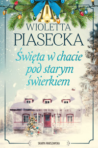 Święta w chacie pod starym świerkiem