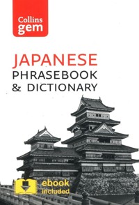 Japanese Phrasebook and Dictionary Gem Edition -  - książka