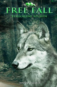 Free Fall - Verlorene Spuren - Jenny Galaxia - ebook