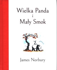 Wielka Panda i Mały Smok - Norbury James - książka
