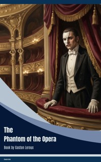 The Phantom of the Opera - Gaston Leroux - ebook