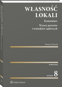 Własność lokali Komentarz - Roman Dziczek - książka