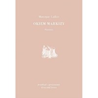 Okiem Markizy - LaRue Monique - ebook + książka