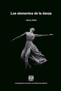 Los elementos de la danza - Alberto Dallal - ebook